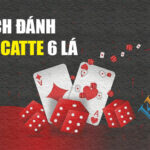 Cách Đánh Bài Catte 6 Lá Trực Tuyến Trên Điện Thoại Dễ Hiểu