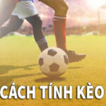 Chuyên gia nhà cái Kubet bật mí cách tính kèo chấp chuẩn xác